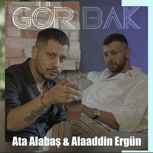 دانلود آهنگ ترکی جدید Ata Alabaş به نام Gör Bak