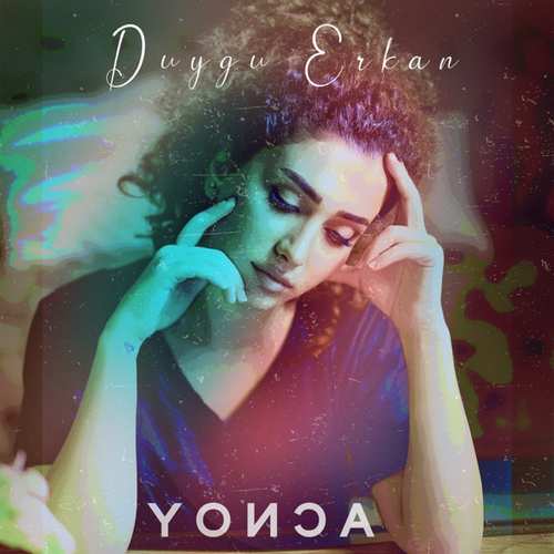 دانلود آهنگ ترکی جدید Duygu Erkan به نام Yonca