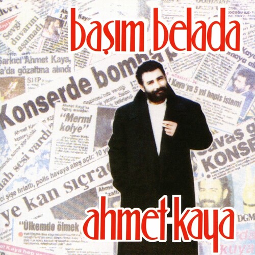 دانلود آلبوم ترکی جدید Ahmet Kaya به نام Başım Belada