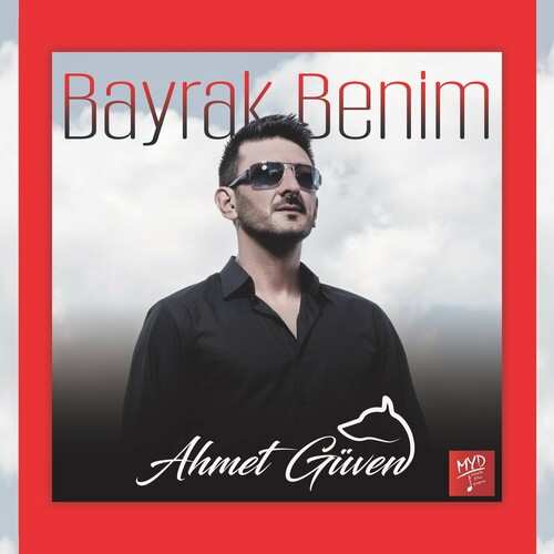 دانلود آهنگ ترکی جدید Ahmet Güven به نام Bayrak Benim