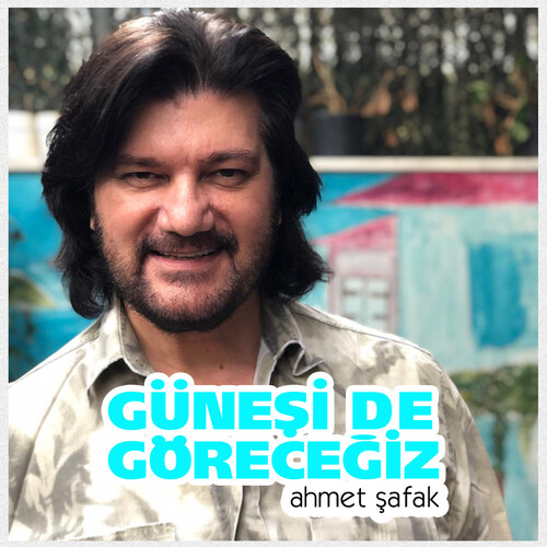 دانلود آهنگ ترکی جدید Ahmet Şafak به نام Güneşi de Göreceğiz