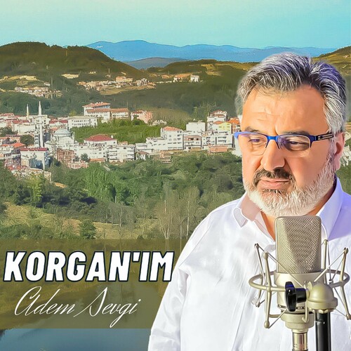 دانلود آهنگ ترکی جدید Adem Sevgi به نام Korgan'ım