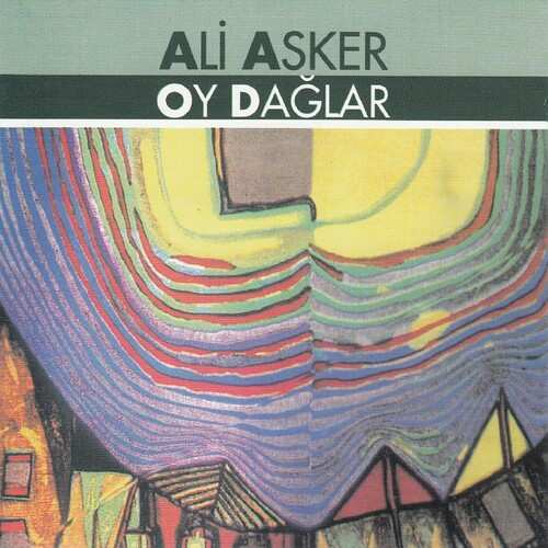 دانلود آلبوم ترکی جدید Ali Asker به نام Oy Dağlar