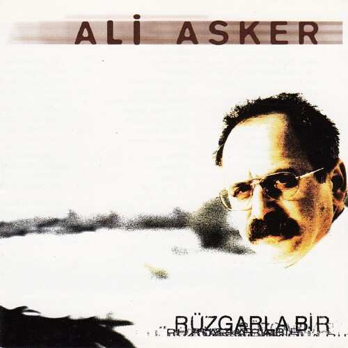 دانلود آلبوم ترکی جدید Ali Asker به نام Rüzgarla Bir