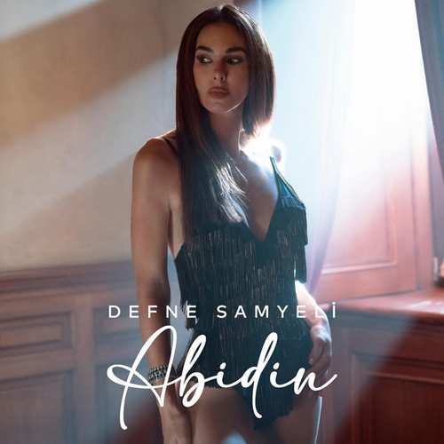 دانلود آهنگ ترکی جدید Defne Samyeli به نام Abidin