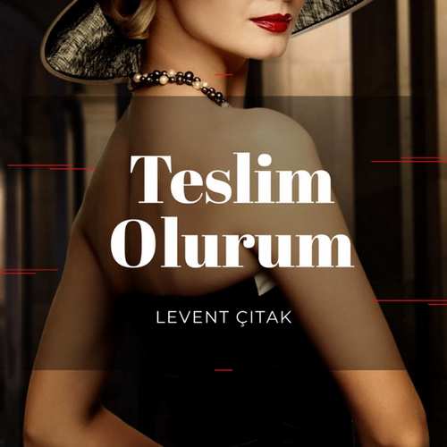 دانلود آهنگ ترکی جدید Levent Çıtak به نام Teslim Olurum