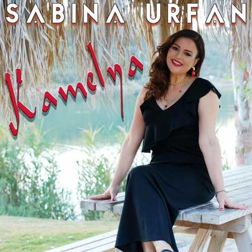 دانلود آهنگ ترکی جدید Sabina Urfan به نام Kamelya