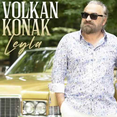 دانلود آهنگ ترکی جدید Volkan Konak به نام Leyla