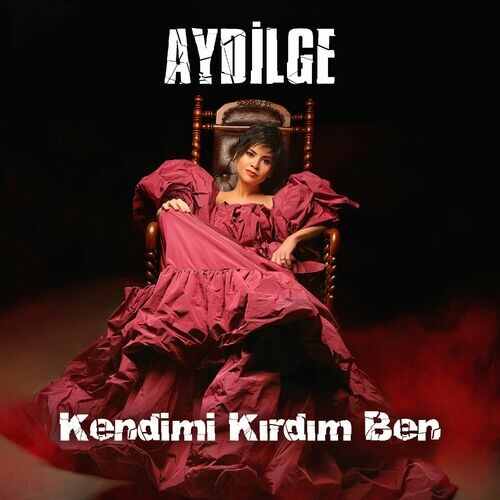 دانلود آهنگ ترکی جدید Aydilge به نام Kendimi Kırdım Ben