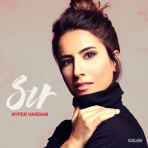 دانلود آلبوم ترکی جدید Ayfer Vardar به نام Sır