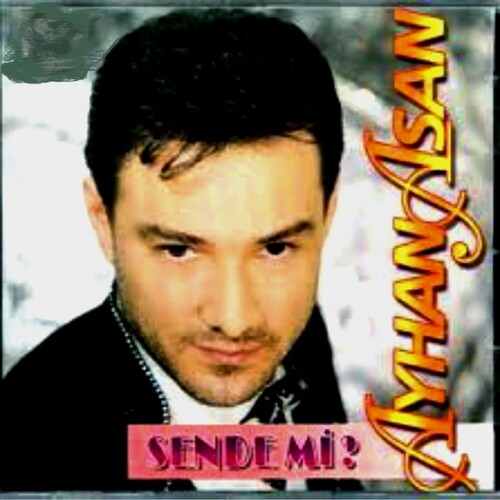 دانلود آلبوم ترکی جدید Ayhan Aşan به نام Sende M