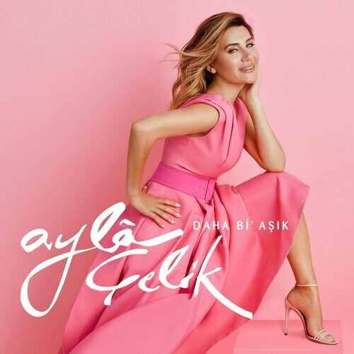 دانلود آلبوم ترکی جدید Ayla Çelik به نام Daha Bi' Aşık