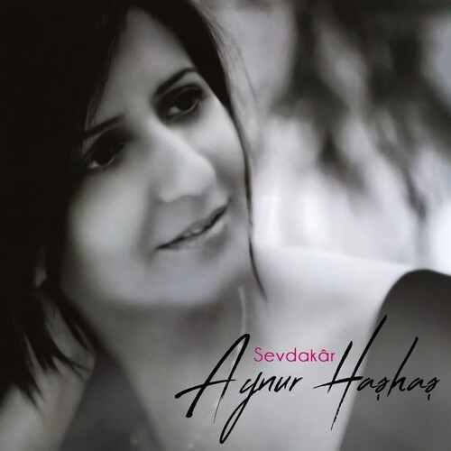دانلود آلبوم ترکی جدید Aynur Haşhaş به نام Sevdakâr (Elveda Meyhaneci)