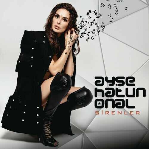 دانلود آهنگ ترکی جدید Ayşe Hatun Önal به نام Sirenler