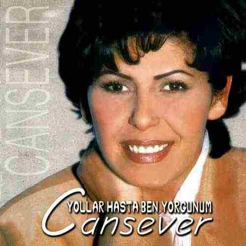 دانلود آلبوم ترکی جدید Cansever به نام Yollar Hasta Ben Yorgunum