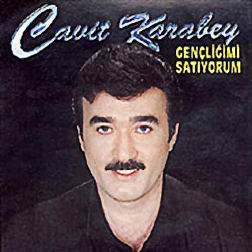 دانلود آلبوم ترکی جدید Cavit Karabey به نام Gençliğimi Satıyorum
