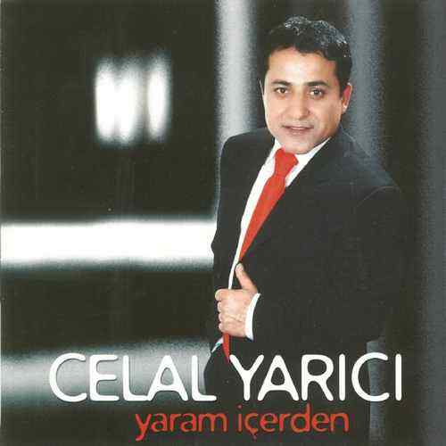 دانلود آلبوم ترکی جدید Celal Yarıcı به نام Yaram İçerden