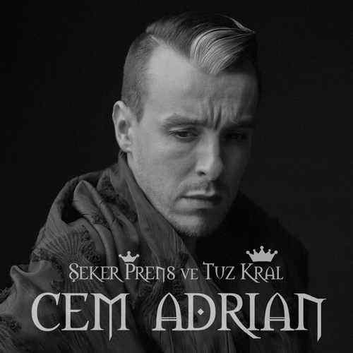 دانلود آلبوم ترکی جدید Cem Adrian به نام Şeker Prens ve Tuz Kral