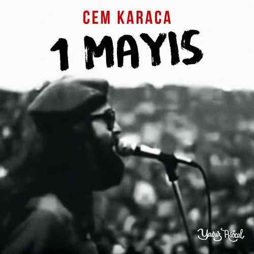 دانلود آلبوم ترکی جدید Cem Karaca به نام 1 Mayıs Cem Karaca

Cem Karaca - 1 Mayıs Cem Karaca