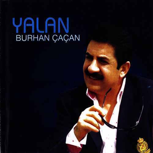 دانلود آلبوم ترکی جدید Burhan Çaçan به نام Yalan
