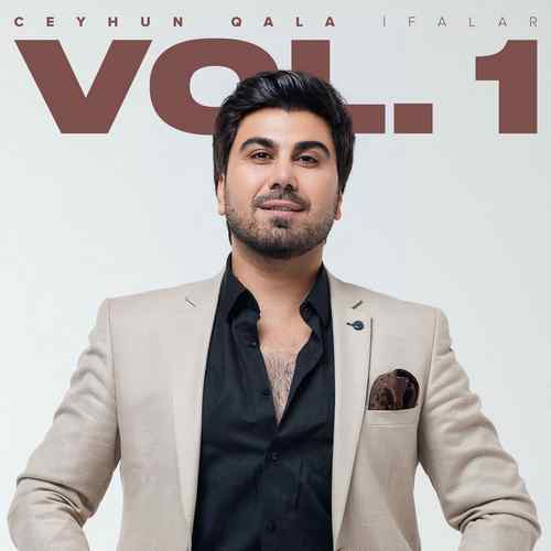 دانلود آلبوم ترکی جدید Ceyhun Qala به نام İfalar, Vol. 1