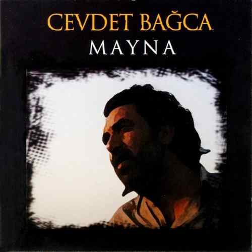 دانلود آلبوم ترکی جدید Cevdet Bağca به نام Mayna