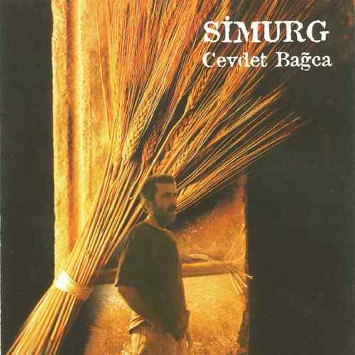 دانلود آلبوم ترکی جدید Cevdet Bağca به نام Simurg