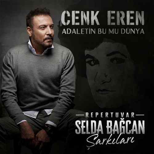 دانلود آلبوم ترکی جدید Cenk Eren به نام Repertuvar Selda Bağcan Şarkıları