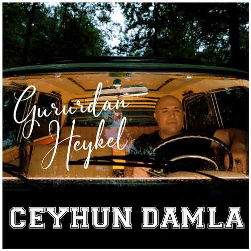 دانلود آهنگ ترکی جدید Ceyhun Damla به نام Gururdan Heykel