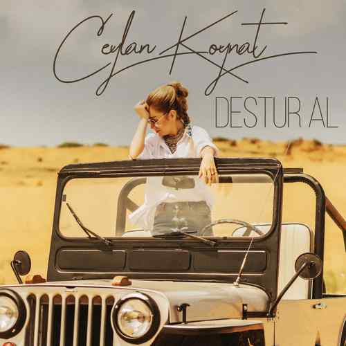 دانلود آهنگ ترکی جدید Ceylan Koynat به نام Destur Al