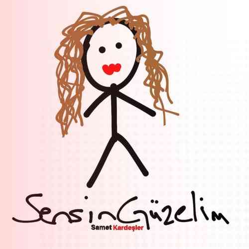 دانلود آهنگ ترکی جدید Samet Kardeşler به نام Sensin Güzelim