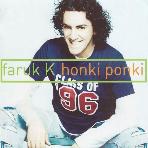 دانلود آلبوم ترکی Faruk K به نام Honki Ponki