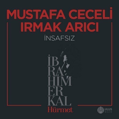 دانلود آهنگ ترکی جدید Mustafa Ceceli , Irmak Arıcı  مصطفی ججلی و ایرماک آریجی به نام İnsafsiz اینصاف سیز