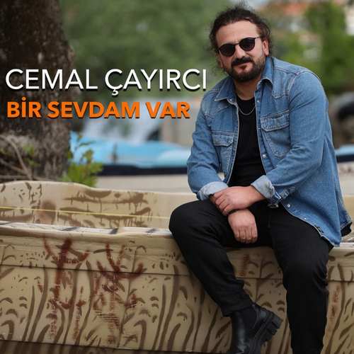 دانلود آهنگ ترکی جدید Cemal Çayırcı به نام Bir Sevdam Var