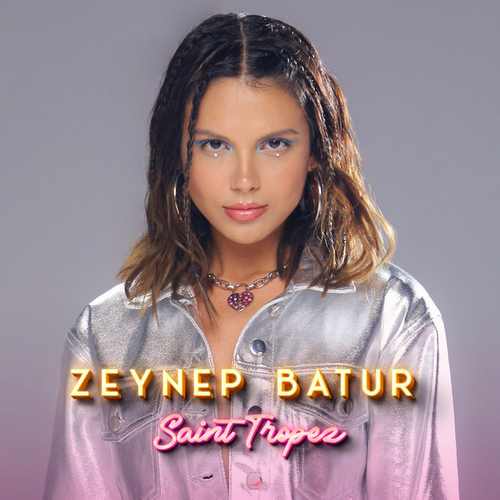 دانلود آهنگ ترکی جدید Zeynep Batur به نام Saint Tropez