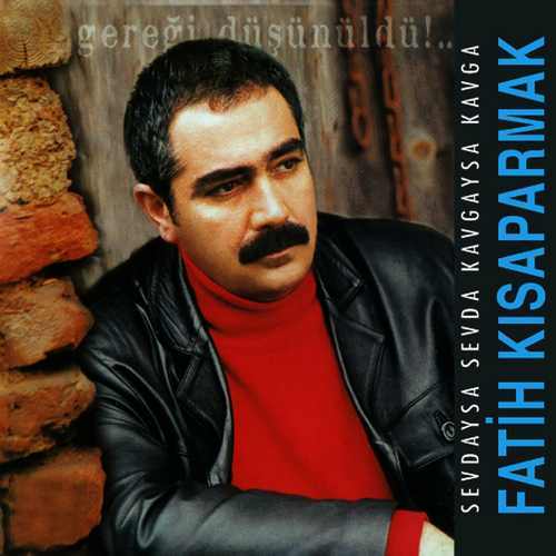 دانلود آهنگ ترکی Fatih Kısaparmak به نام  Selam Söyle