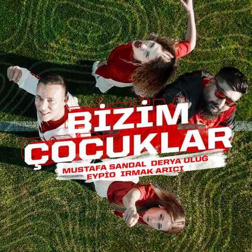 دانلود آهنگ ترکی Mustafa Sandal به نام Bizim Çocuklar