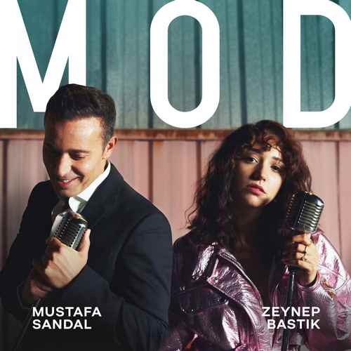 دانلود آهنگ ترکی Mustafa Sandal  به نام Mod