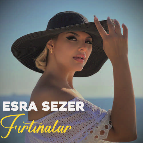 دانلود آهنگ ترکی جدید Esra Sezer به نام Fırtınalar