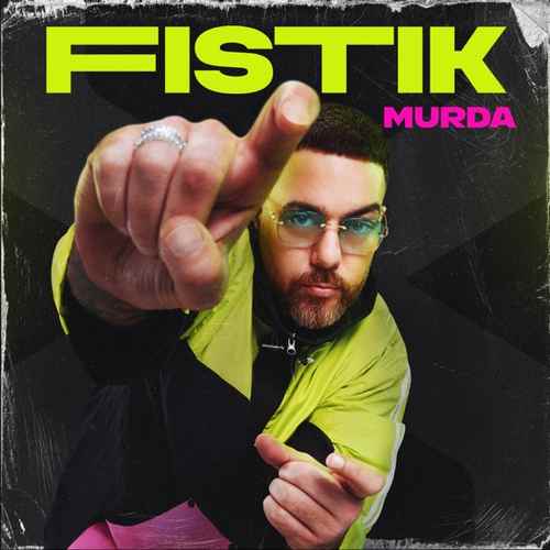 دانلود آهنگ ترکی جدید Murda به نام Fıstık