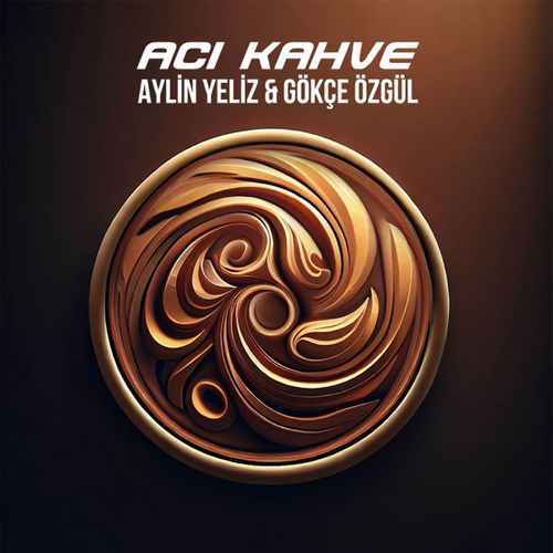 دانلود آهنگ ترکی جدید Aylin Yeliz به نام Acı Kahve