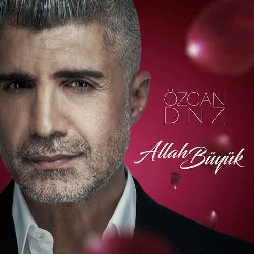دانلود آهنگ ترکی Ozcan Deniz   به نام Allah Büyük