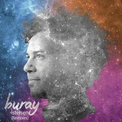 دانلود آلبوم ترکی جدید Buray به نام İstersen (Remixes)