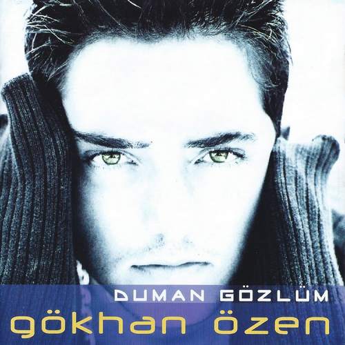 دانلود آهنگ ترکی Gökhan Özen به نام  Duman Gözlüm