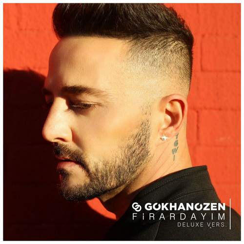 دانلود آلبوم ترکی Gökhan Özen به نام Firardayım (Deluxe)