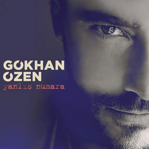 دانلود آهنگ ترکی Gökhan Özen  به نام Yanlış Numara 2018