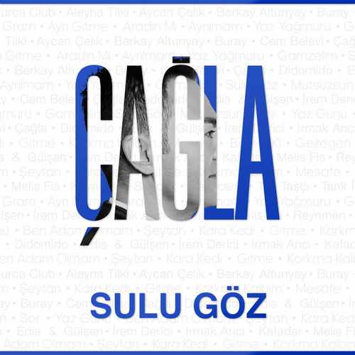 دانلود آهنگ ترکی جدید Çağla به نام Sulu Göz