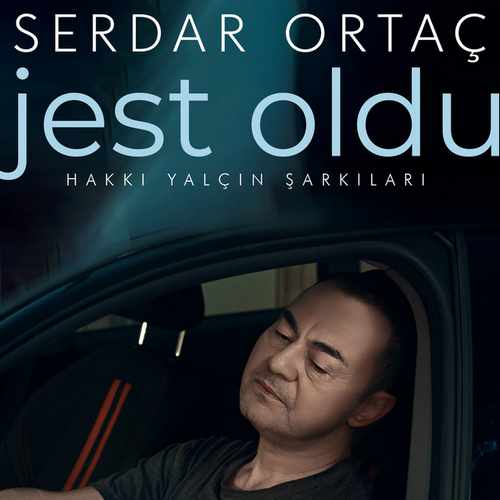 دانلود آهنگ ترکی جدید Serdar Ortaç سردار اورتاچ به نام Jest Oldu ژست اولدو