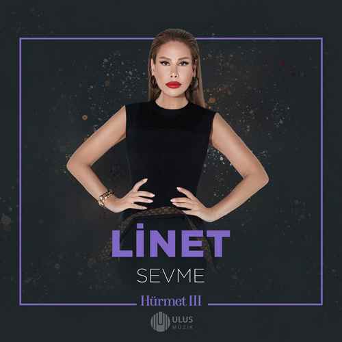 دانلود آهنگ ترکی جدید Linet لینت به نام Sevme سومه