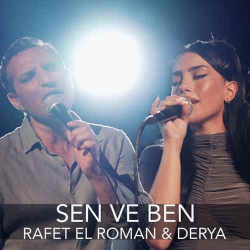دانلود آهنگ ترکی جدید Rafet El Roman به نام Sen ve Ben